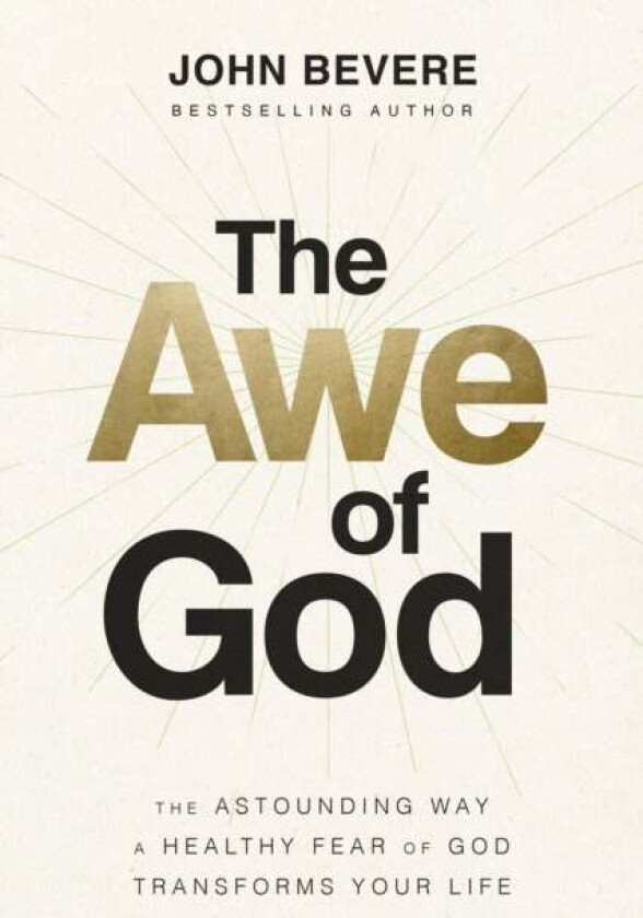 The Awe of God av John Bevere