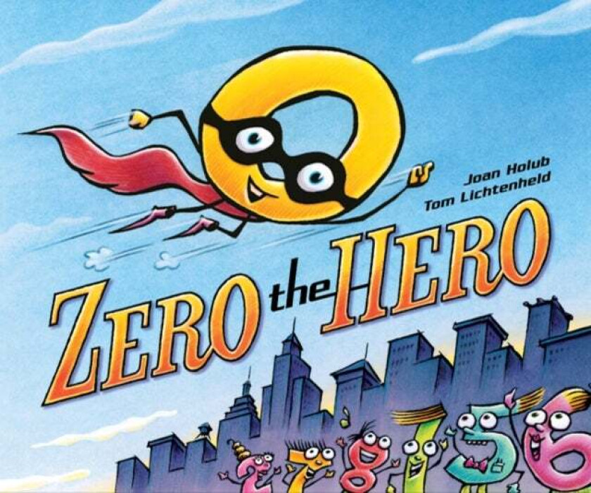 Zero the Hero av Joan Holub