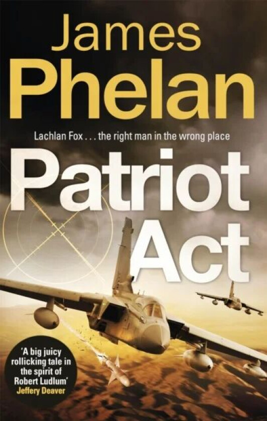 Patriot Act av James Phelan