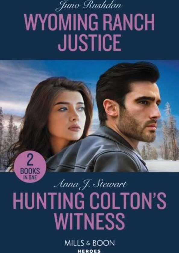 Wyoming Ranch Justice / Hunting Colton's Witness av Juno Rushdan, Anna J. Stewart