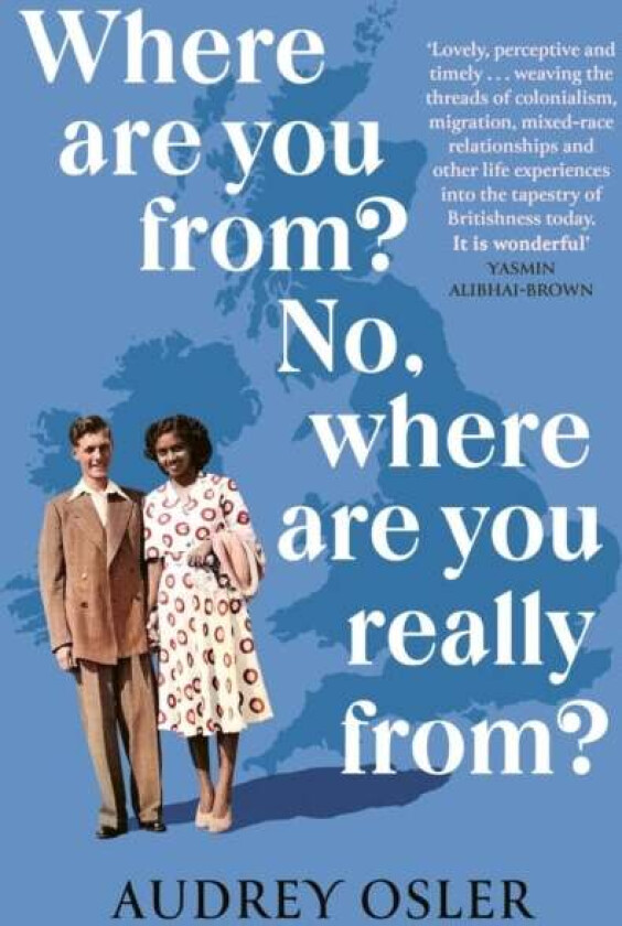 Where Are You From? No, Where are You Really From? av Audrey Osler