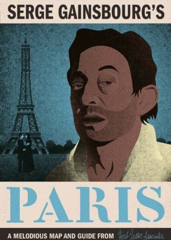 Serge Gainsbourg's Paris av Felicia Craddock