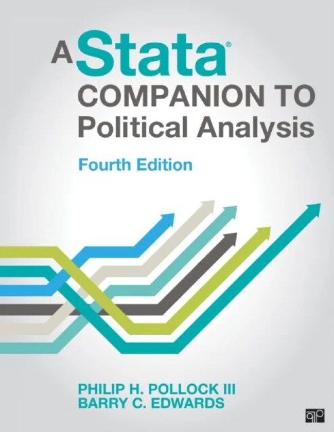 A Stata (R) Companion to Political Analysis av Philip H. Pollock, Barry Clayton Edwards