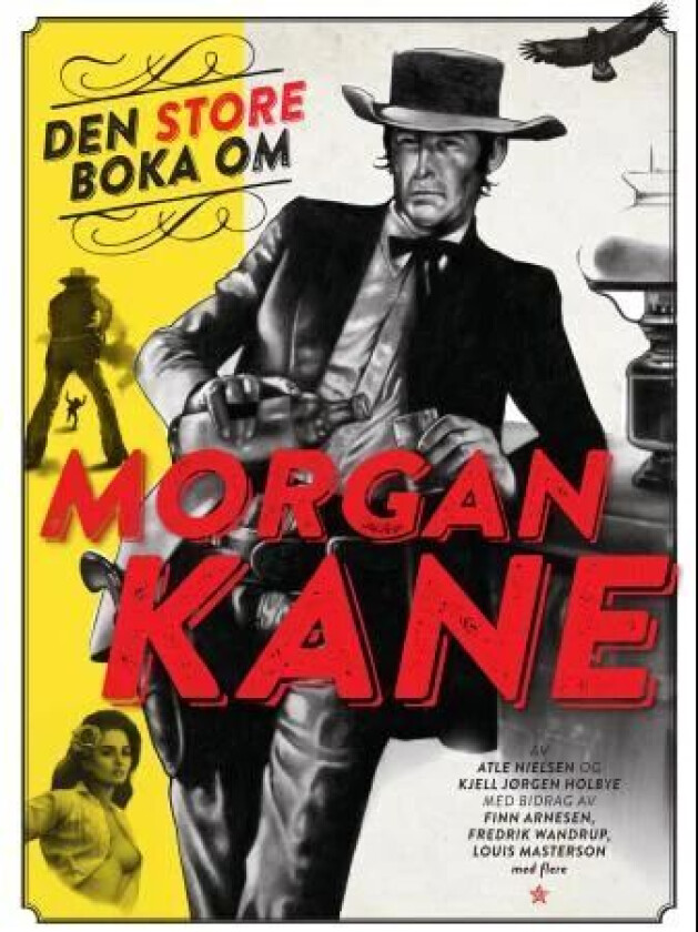 Den store boka om Morgan Kane