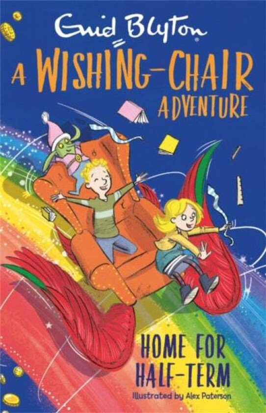 A Wishing-Chair Adventure: Home for Half-Term av Enid Blyton