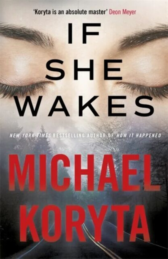 If She Wakes av Michael Koryta