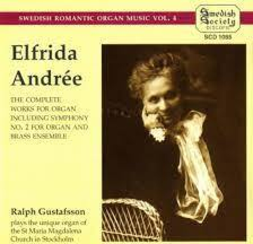 Andree Elfrida - The Complete Organ Works