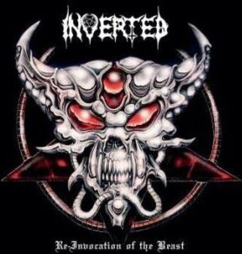 Inverted - Re-Invocation Of The Beast