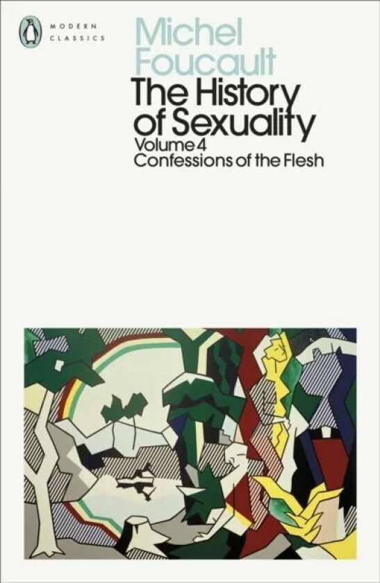 The History of Sexuality: 4 av Michel Foucault