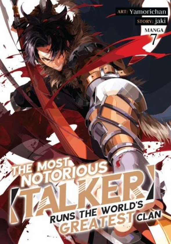 The Most Notorious ¿Talker¿ Runs the World¿s Greatest Clan (Manga) Vol. 7 av Jaki