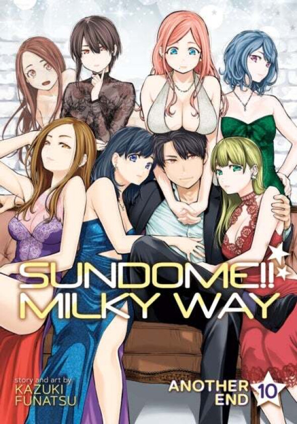 Sundome!! Milky Way Vol. 10 Another End av Kazuki Funatsu