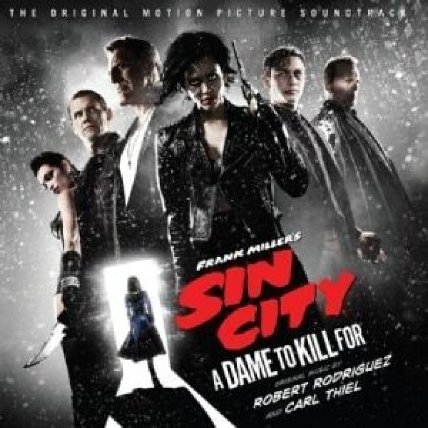 Filmmusik - Sin City: A Dame To Kill For