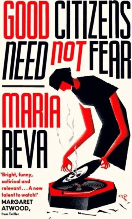 Good Citizens Need Not Fear av Maria Reva