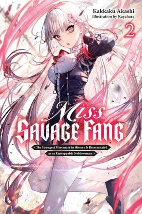 Miss Savage Fang, Vol. 2 av Kakkaku Akashi