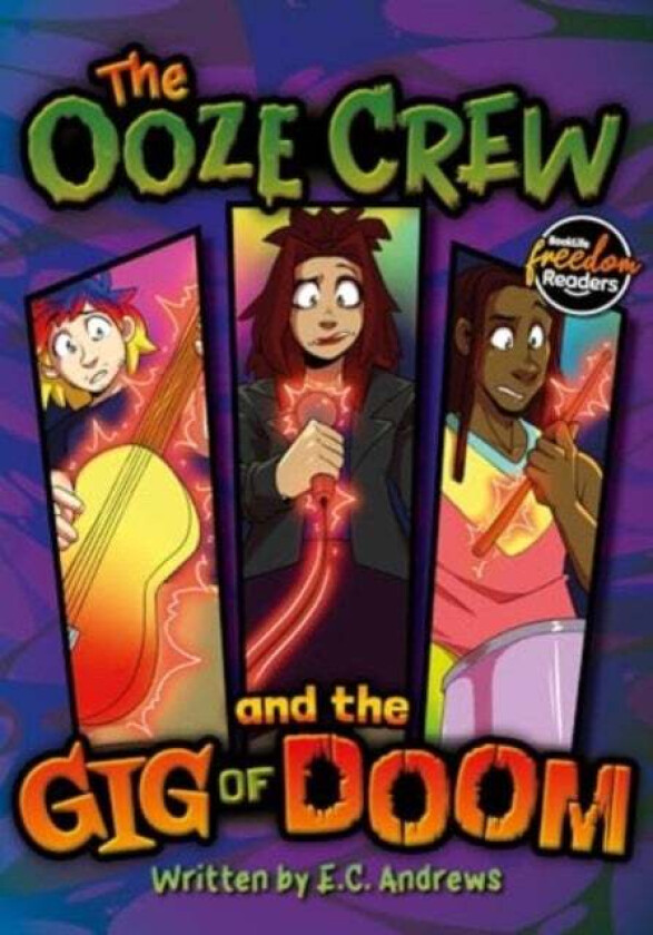 The Ooze Crew and the Gig of Doom av E.C. Andrews