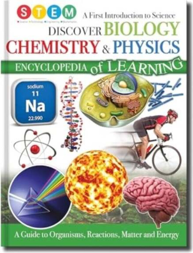 Discover Biology, Chemistry & Physics