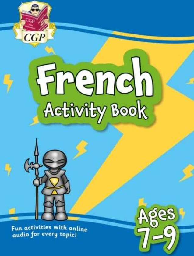 French Activity Book for Ages 7-9 (with Online Audio) av CGP Books