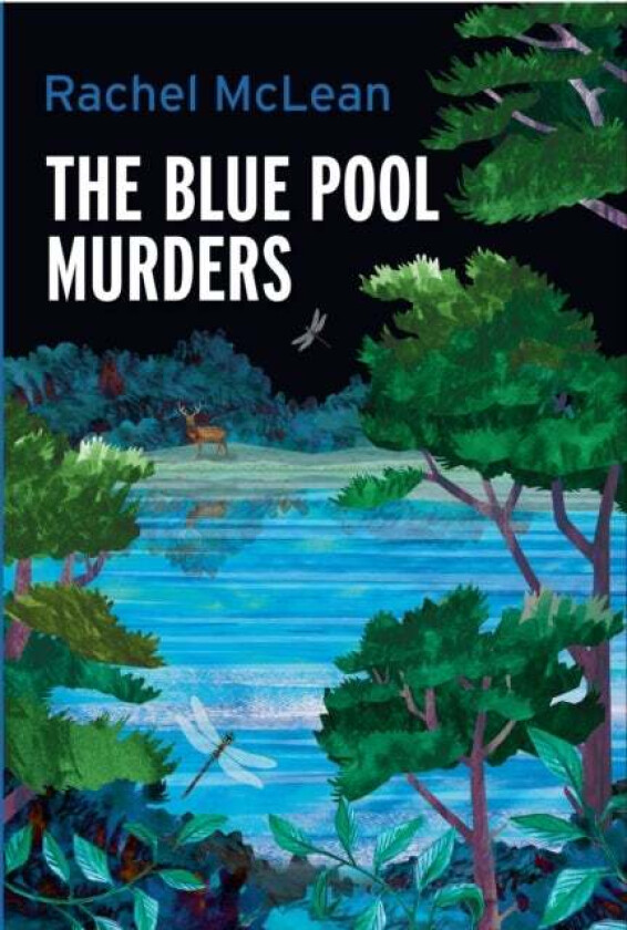 The Blue Pool Murders av Rachel McLean