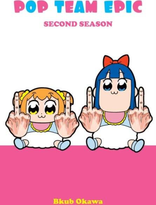 Pop Team Epic, Second Season av Bkub Okawa