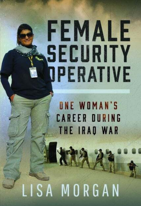 Female Security Operative av Lisa Morgan