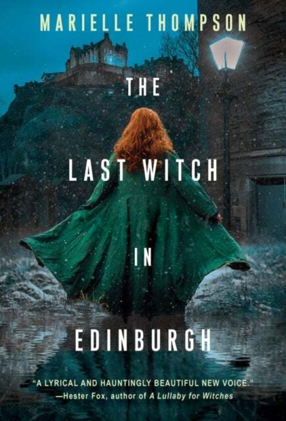 The Last Witch in Edinburgh av Marielle Thompson