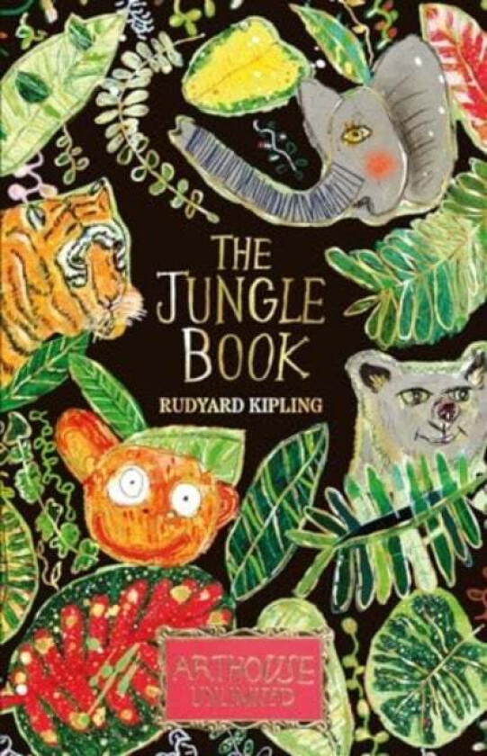The Jungle Book: ARTHOUSE Unlimited Special Edition av Rudyard Kipling