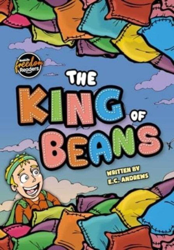 The King of Beans av E.C. Andrews