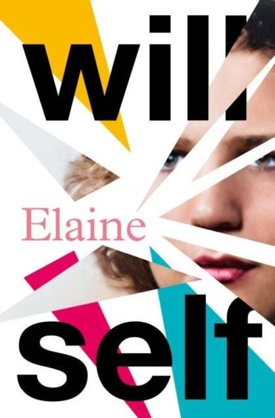 Elaine av Will Self