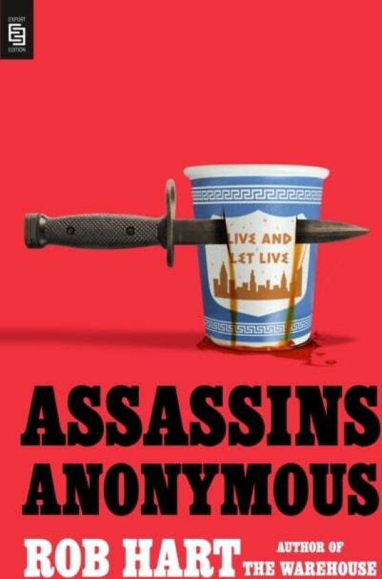 Assassins Anonymous av Rob Hart