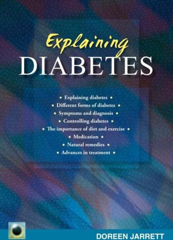 An Emerald Guide to Explaining Diabetes av Doreen Jarrett