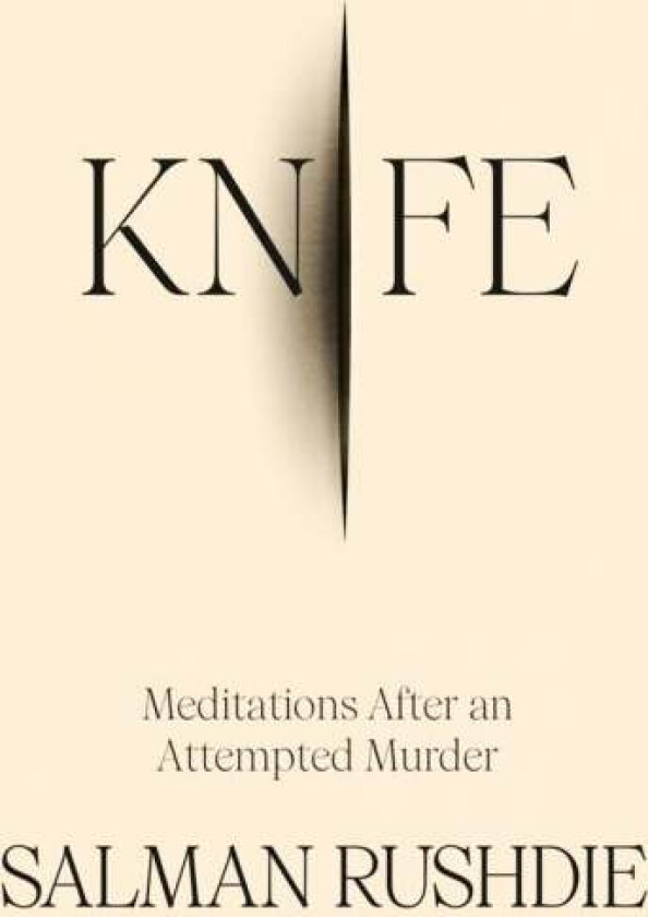 Knife (Hardback) av Salman Rushdie