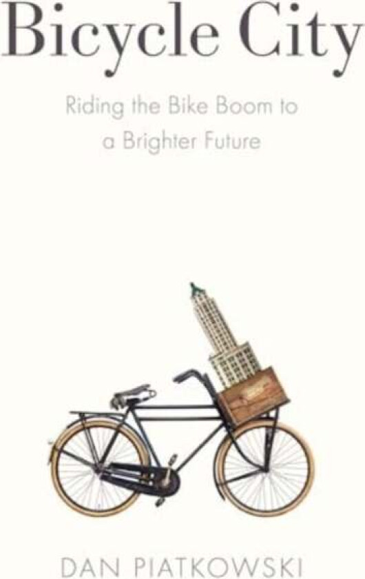 Bicycle City av Dan Piatkowski