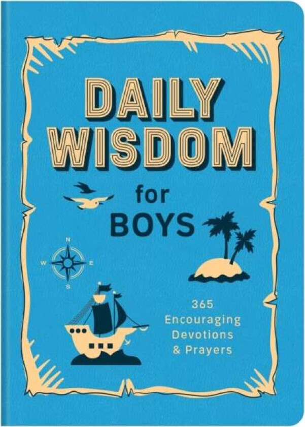 Daily Wisdom for Boys av Compiled by Barbour Staff