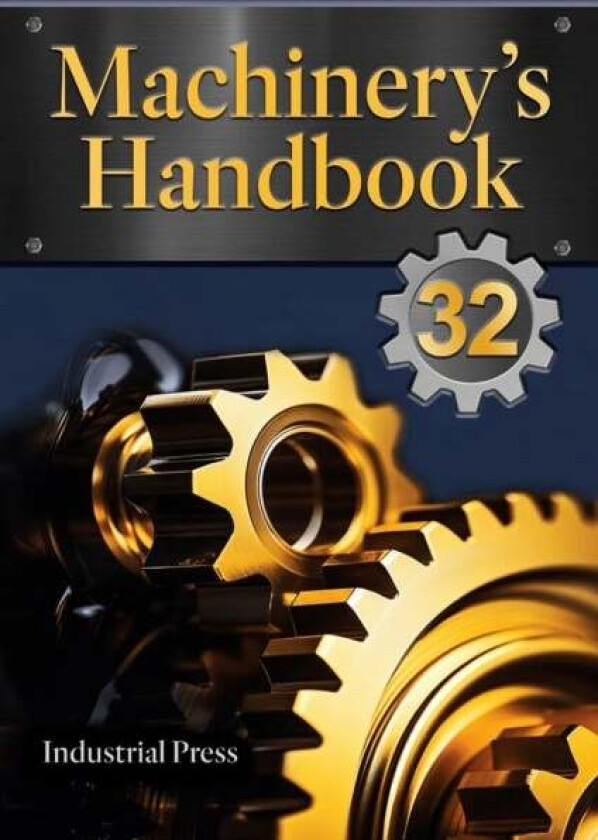 Machinery's Handbook: Toolbox av Erik Oberg, Franklin D Jones, Holbrook Horton, Henry Ryffel, Christopher McCauley