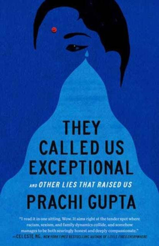 They Called Us Exceptional av Prachi Gupta