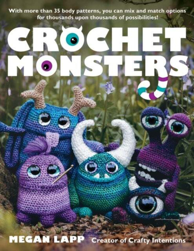 Crochet Monsters av Megan Lapp