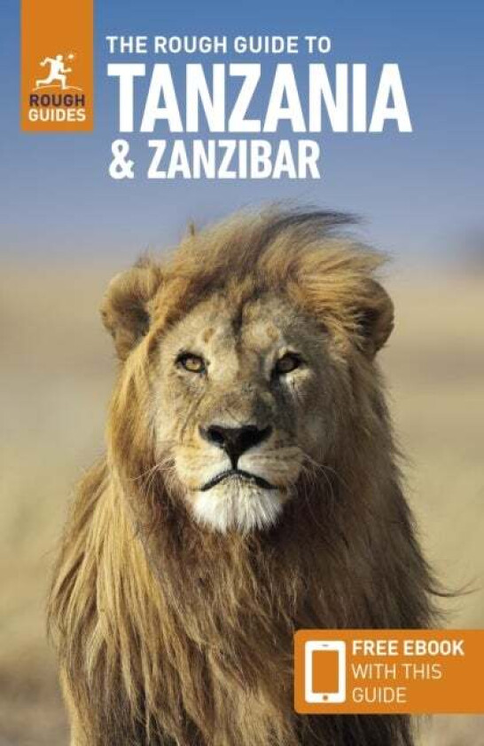 The Rough Guide to Tanzania & Zanzibar: Travel Guide with Free eBook av Rough Guides