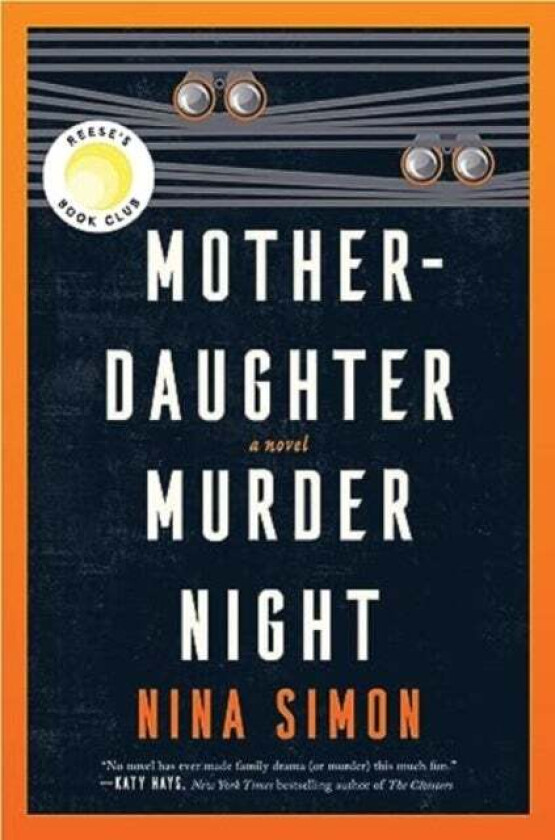 Mother-Daughter Murder Night av Nina Simon