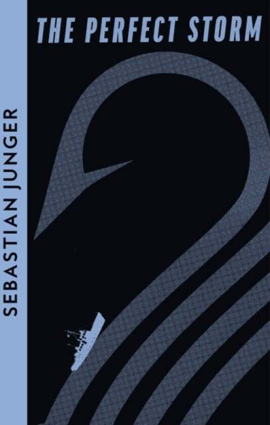 The Perfect Storm av Sebastian Junger