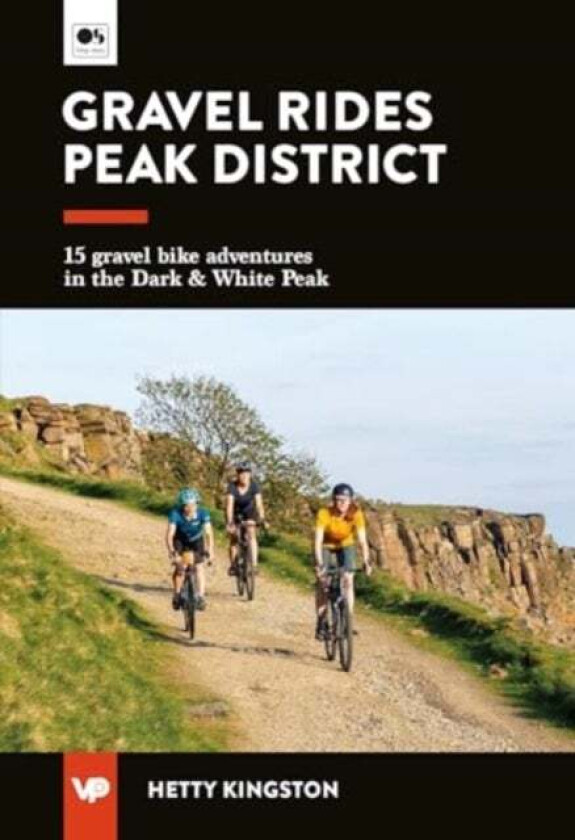 Gravel Rides Peak District av Hetty Kingston