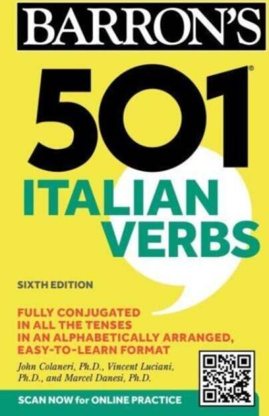 501 Italian Verbs, Sixth Edition av John Colaneri, Vincent Luciani, Marcel Ph.D. Danesi