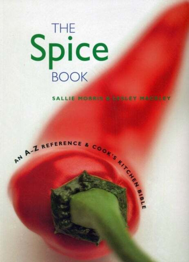 Spice Book, The av Sallie Morris, Lesley Mackley