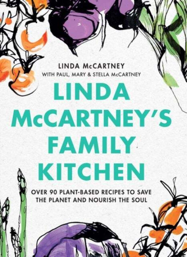 Linda McCartney's Family Kitchen av Linda McCartney