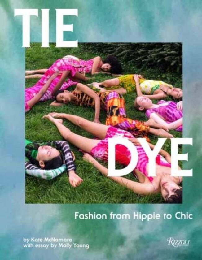 Tie Dye av Kate McNamara, Molly Young