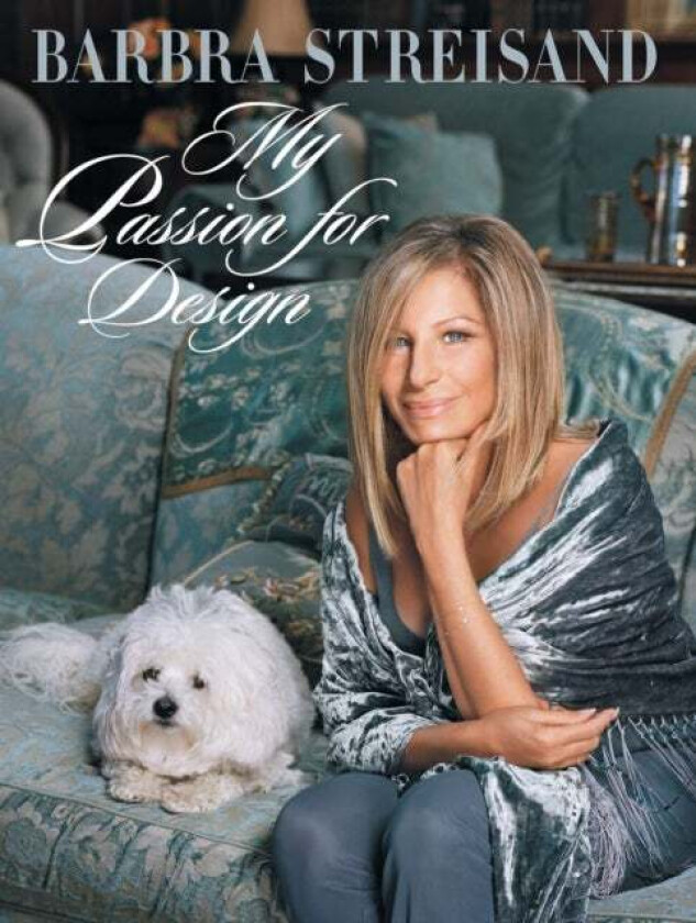 My Passion For Design av Barbra Streisand