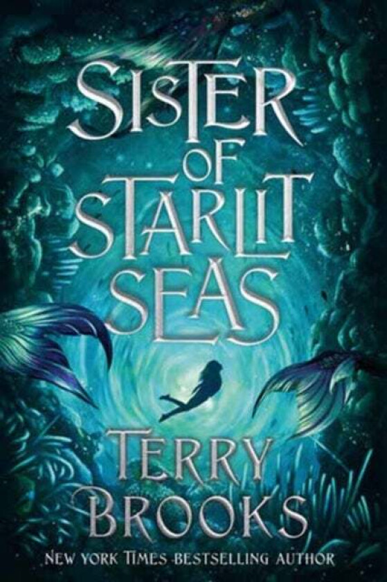 Sister of Starlit Seas av Terry Brooks