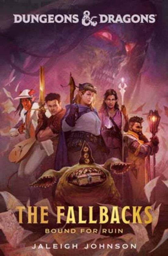 Dungeons & Dragons: The Fallbacks: Bound for Ruin av Jaleigh Johnson