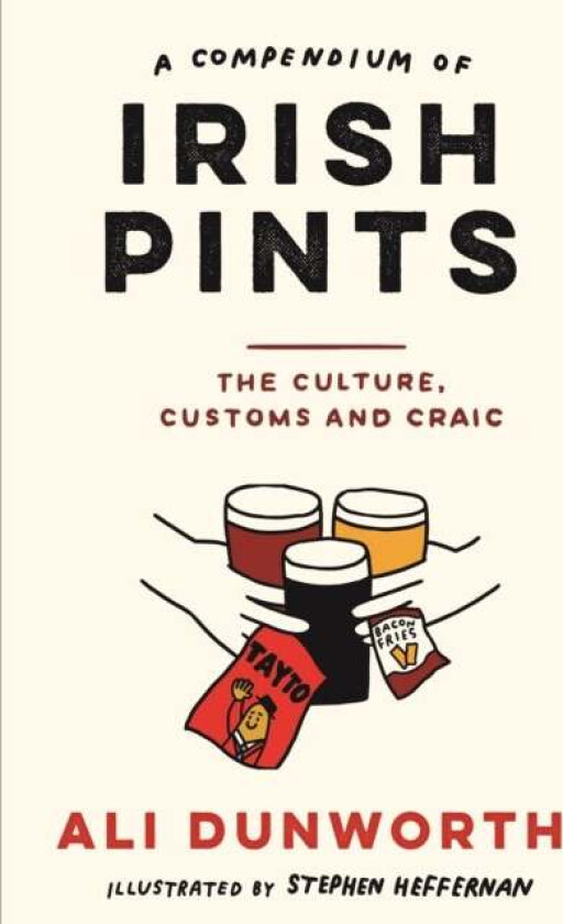 A Compendium of Irish Pints av Ali Dunworth