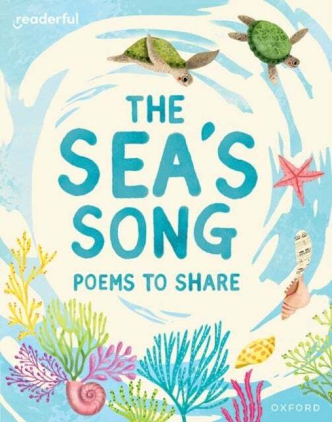 Readerful Books for Sharing: Year 1/Primary 2: The Sea's Song: Poems to Share av Catherine Baker