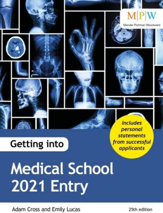 Getting into Medical School 2021 Entry av Adam Cross, Emily Lucas